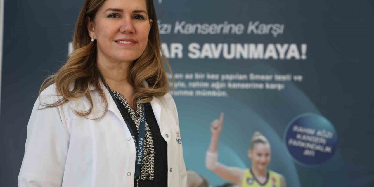 Rahim Ağzı Kanseri Farkındalık Ayında Uzmanlardan Kansere Karşı Uyarı