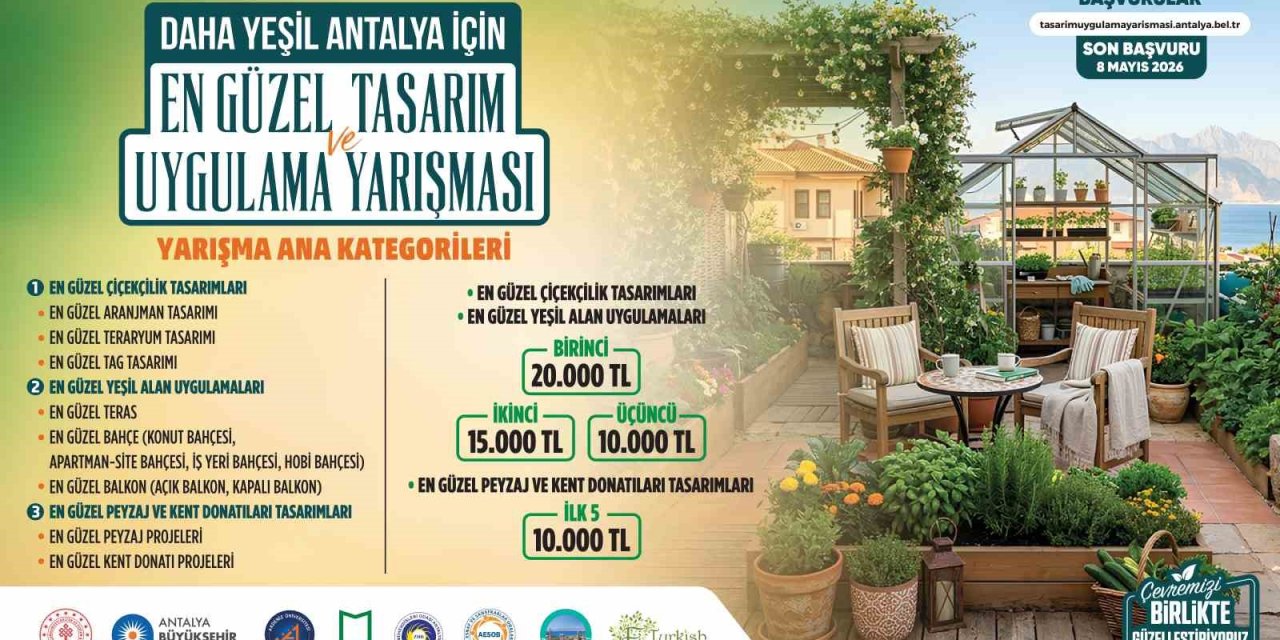 Antalya Büyükşehir Belediyesi’nden "daha Yeşil Antalya" İçin Ödüllü Yarışma