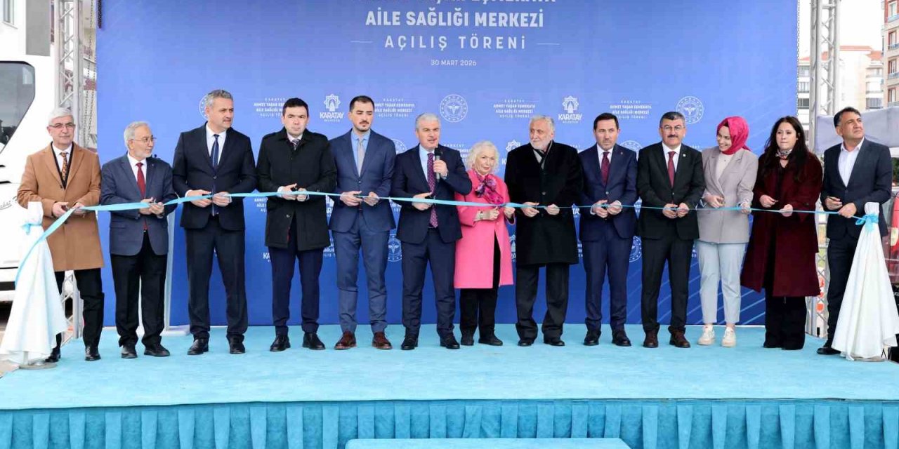 Karatay’ın Sağlık Altyapısı Güçleniyor