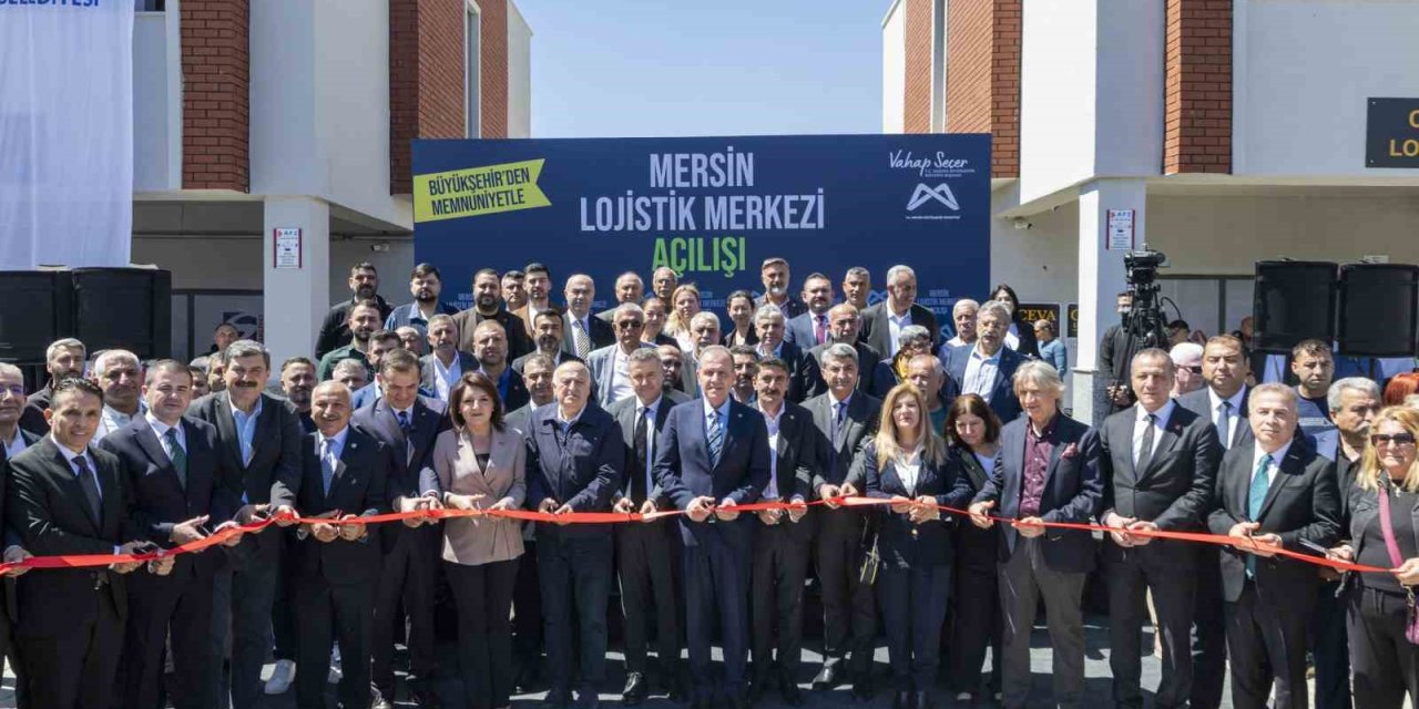 Mersin Lojistik Merkezi Hizmete Açıldı