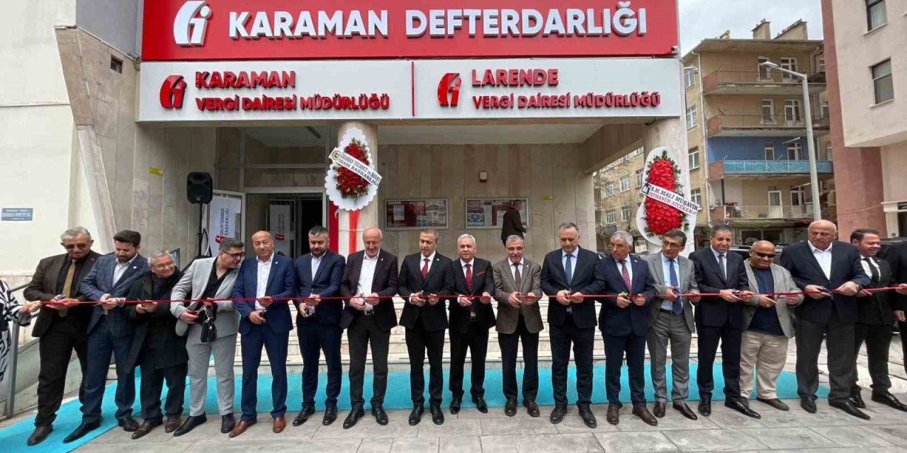 Karaman’da Larende Vergi Dairesi Dualarla Açıldı