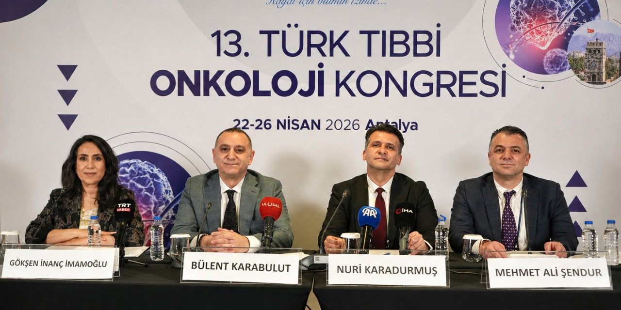 Türk Tıbbi Onkoloji Kongresi Antalya’da Düzenlendi: Onkologlardan Kemoterapi Mesajı