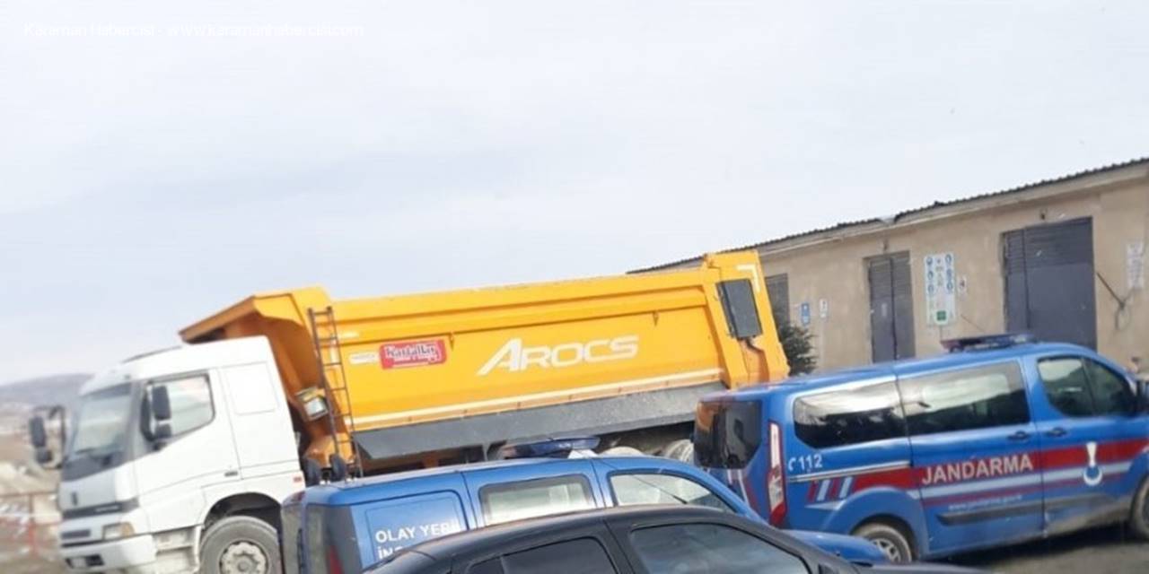 Kamyonun Altında Kalan İşçi Hayatını Kaybetti