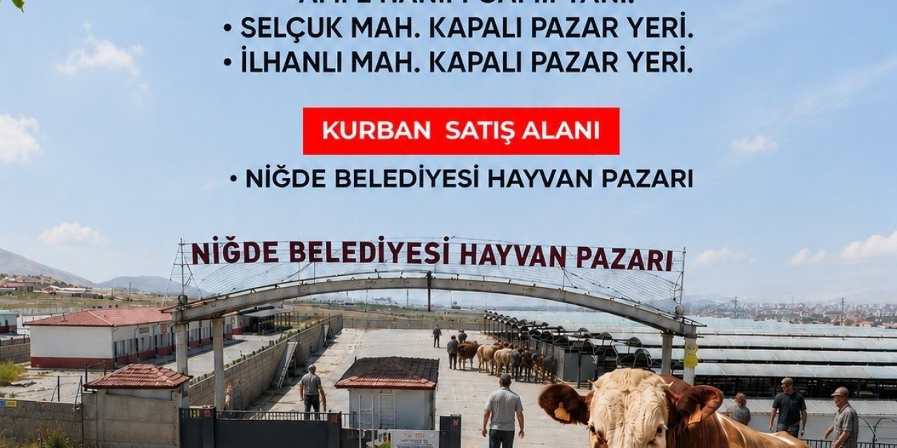 Niğde Belediyesi Kurban Kesim Noktalarını Açıkladı