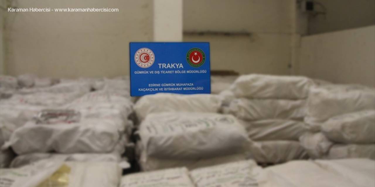 Kapıkule'de Yaklaşık 20,9 Ton Kaçak Çay Ele Geçirildi