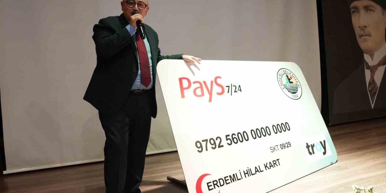 Erdemli Belediyesi Hilal Kart’ı Hizmete Sundu