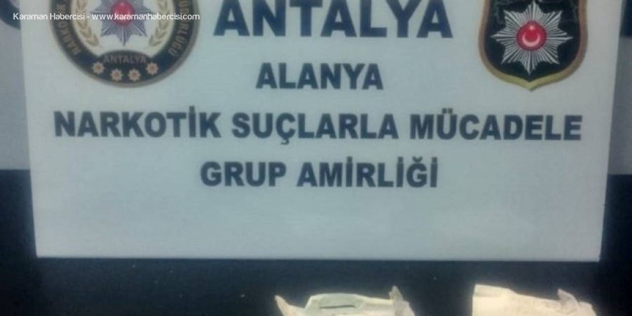 Alanya’da Şüpheli Araçtan Uyuşturucu Çıktı