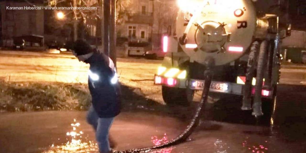 Karaman'da Yağışlı Gece Alt Yapıyı Zorladı