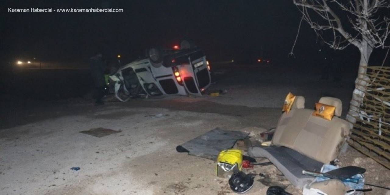 Takla Atan Araçtaki Yaralılardan 2’si Daha Öldü