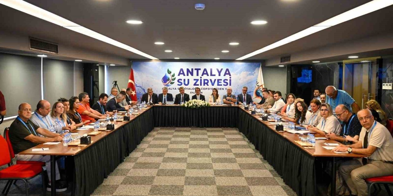 Antalya’da Suyun Geleceği Masaya Yatırıldı