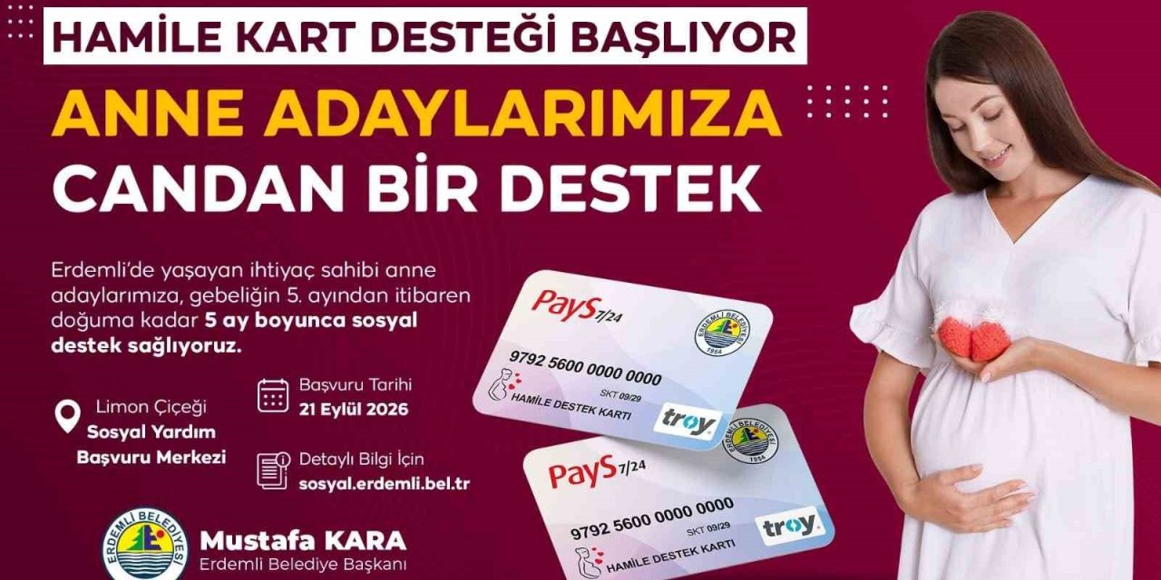 Erdemli’de Anne Adaylarına ‘hamile Destek Kartı’
