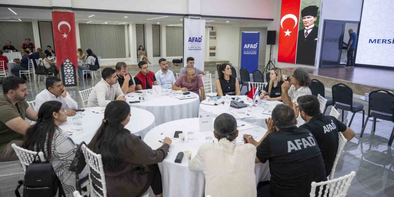 Mersin’in Afet Riskleri İçin 5 Yıllık Eylem Planı Hazırlanıyor