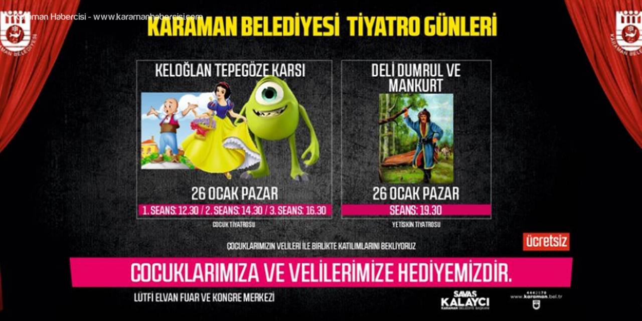 Karaman Belediyesi'nden Tiyatro Etkinliği