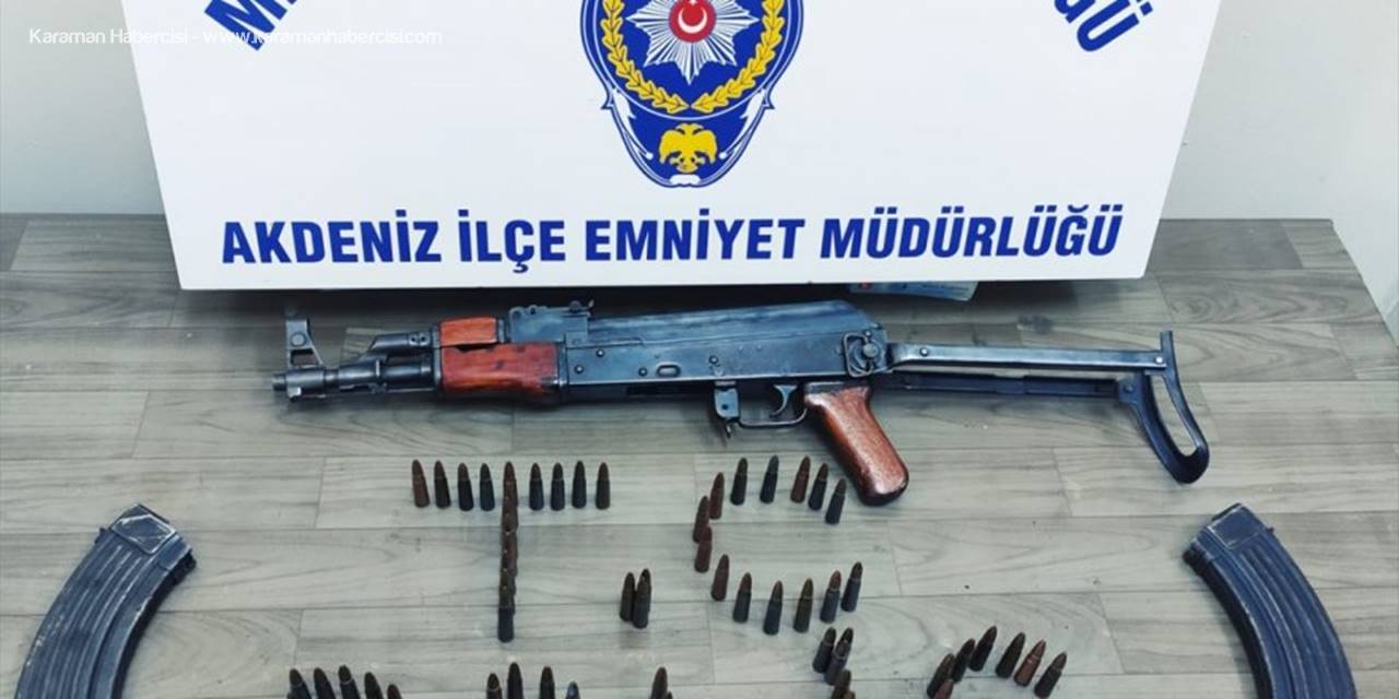 Mersin'de Bir Evde Uzun Namlulu Silah Ve Mermi Ele Geçirildi