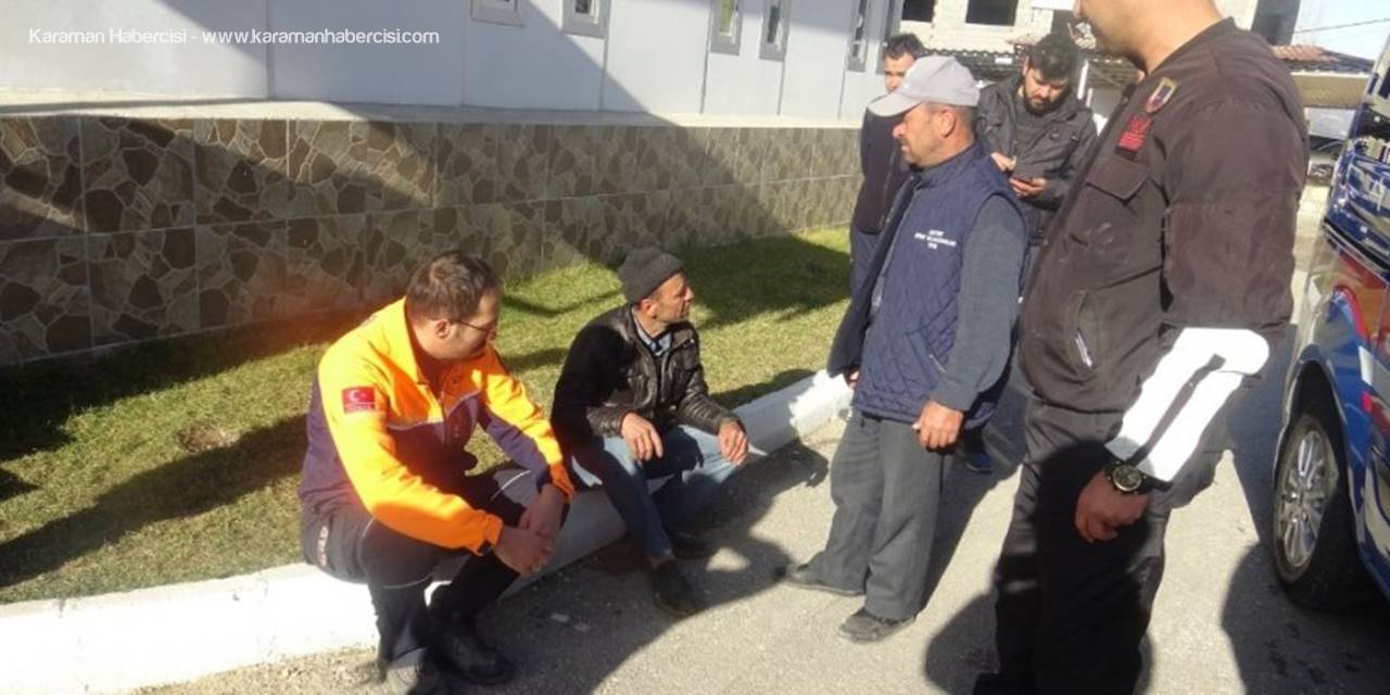 Karaman’da Kayıp Olarak Aranan Şahısdan İyi Haber