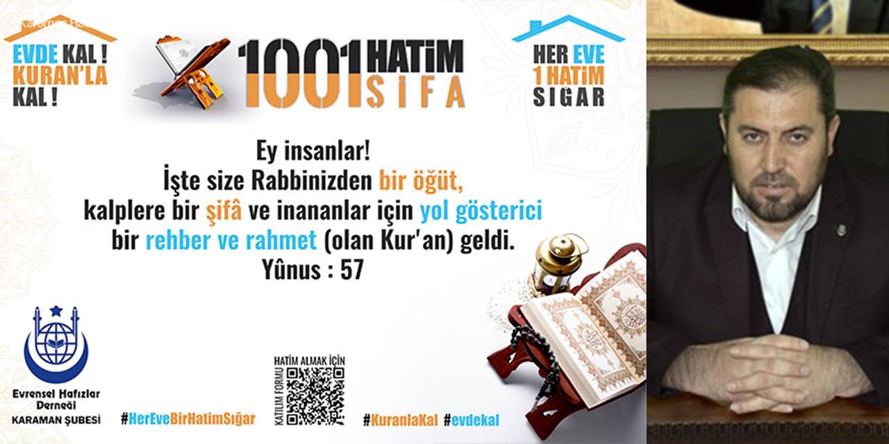 EHAD Karaman şubesinden 1001 Hatim 1001 Şifa Kampanyası