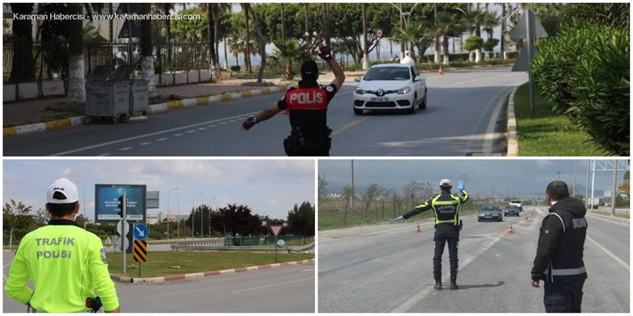 Karaman Bu Haftada Şehir Dışına Çıkamadı