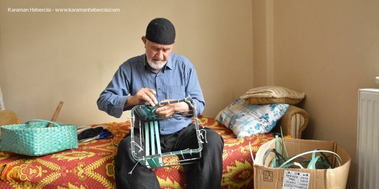 Karamanlı Osman Dede Korona Günlerinde Yeni Uğraşı Edindi