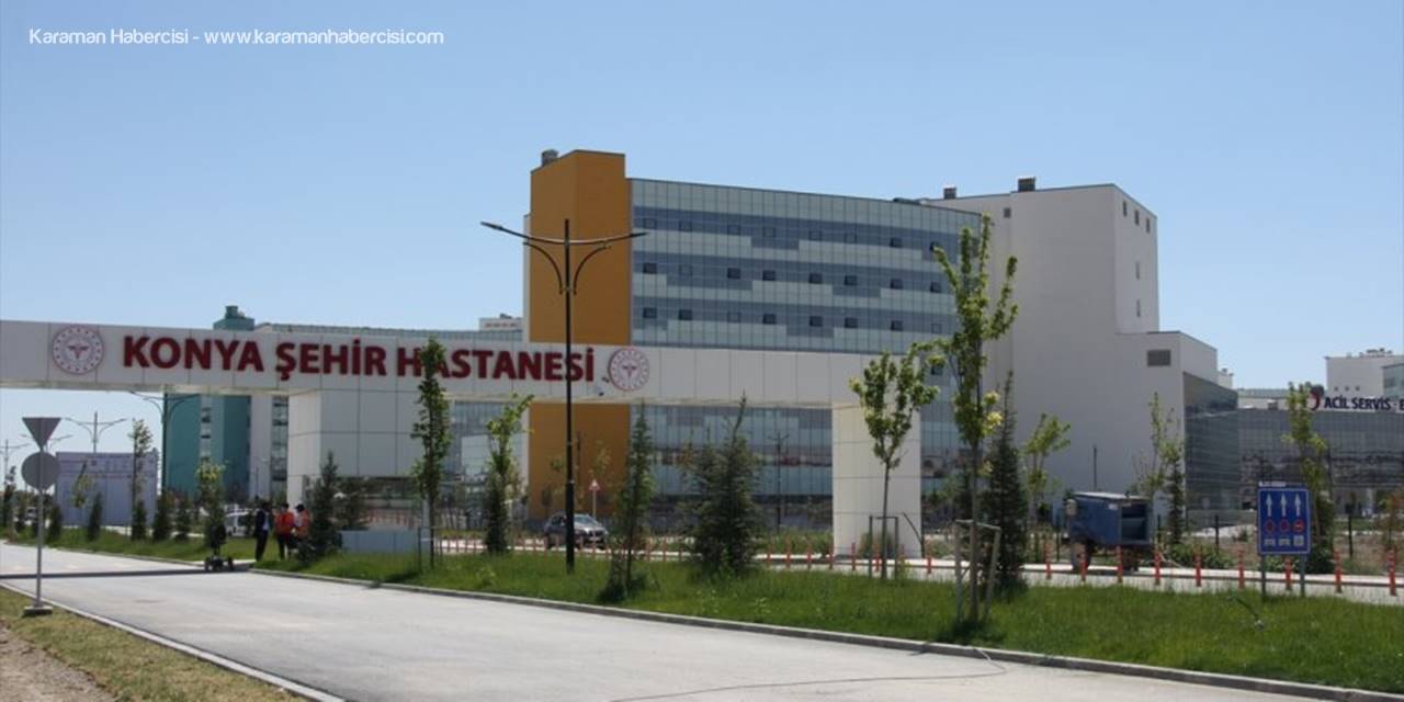 Konya Şehir Hastanesi Hasta Kabulüne Başladı