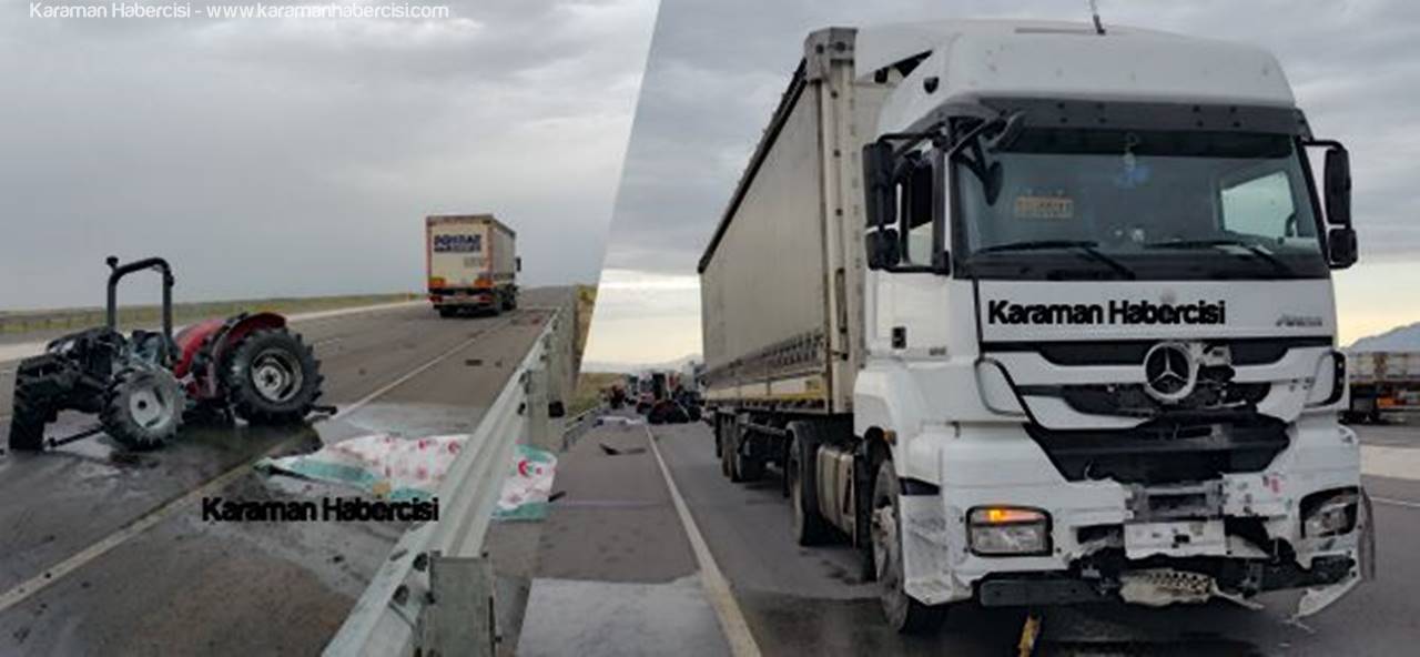 Karaman Ereğli Yolunda Kaza: 1 Ölü