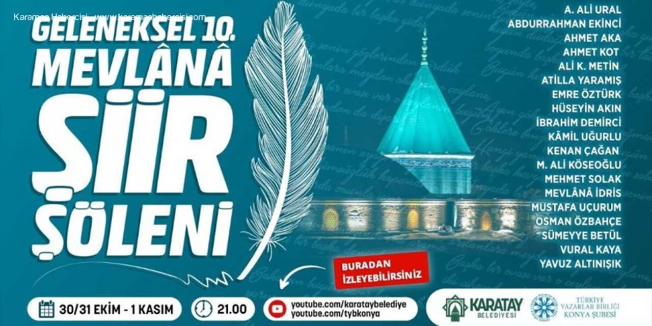 10. Mevlana Şiir Şöleni Bu Yıl "Dijital Ortamda" Yapılacak