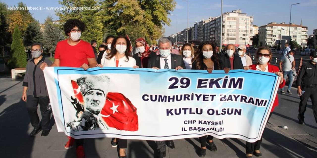 Chp Kayseri İl Başkanlığı "Cumhuriyet Yürüyüşü" Düzenledi