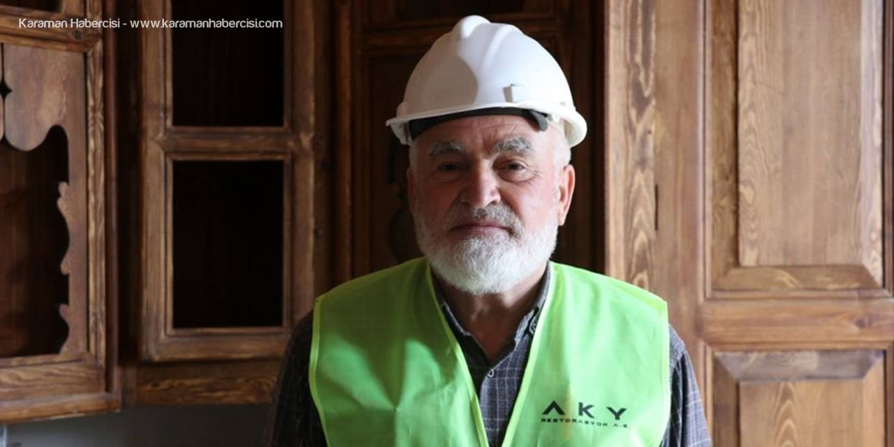 Tarihi Yapılardaki Ahşap Eserlere Yeniden Hayat Veriyor