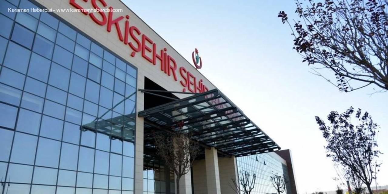 Eskisehir Sehir Hastanesi 2 Yilda 3 5 Milyon Muayeneye Ulasti Eskisehir Sehir Hastanesi 2 Yilda 3 5 Milyon Muayeneye Ulasti
