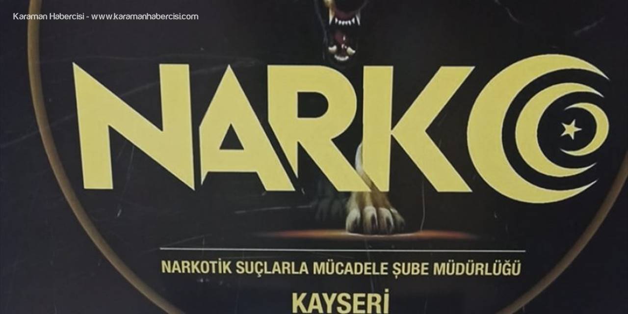 Kayseri'de Uyuşturucu Operasyonu: 1 Gözaltı