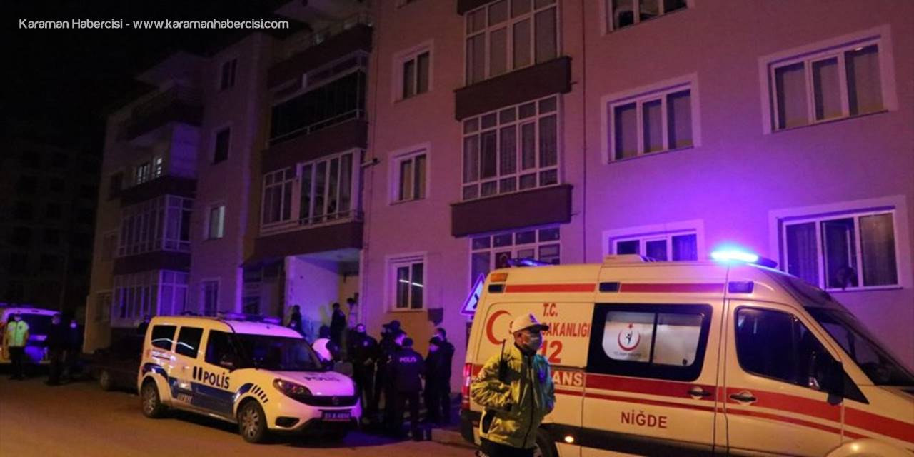 Niğde'de Sinir Krizi Geçirerek Yanına Kimseyi Yaklaştırmayan Kişiyi Polis İkna Etti