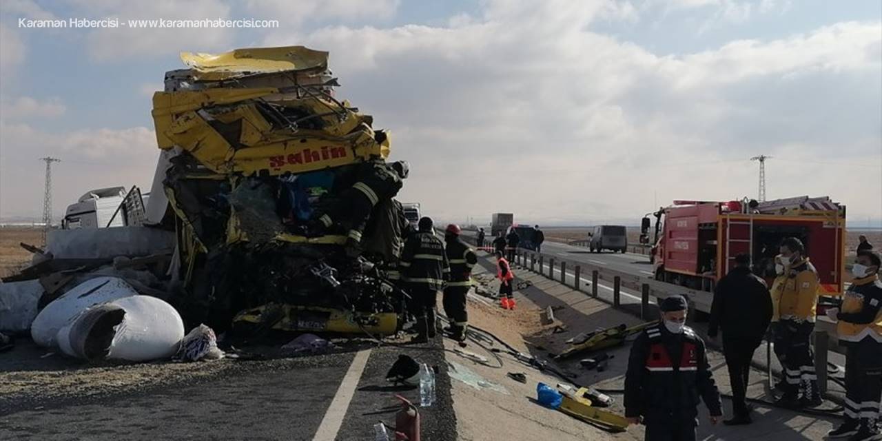 Konya'da İki Tır Çarpıştı: 1 Ölü