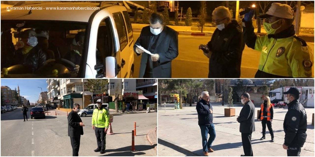 Karaman Valiliğinden Korona Virüs Denetimleri Açıklaması