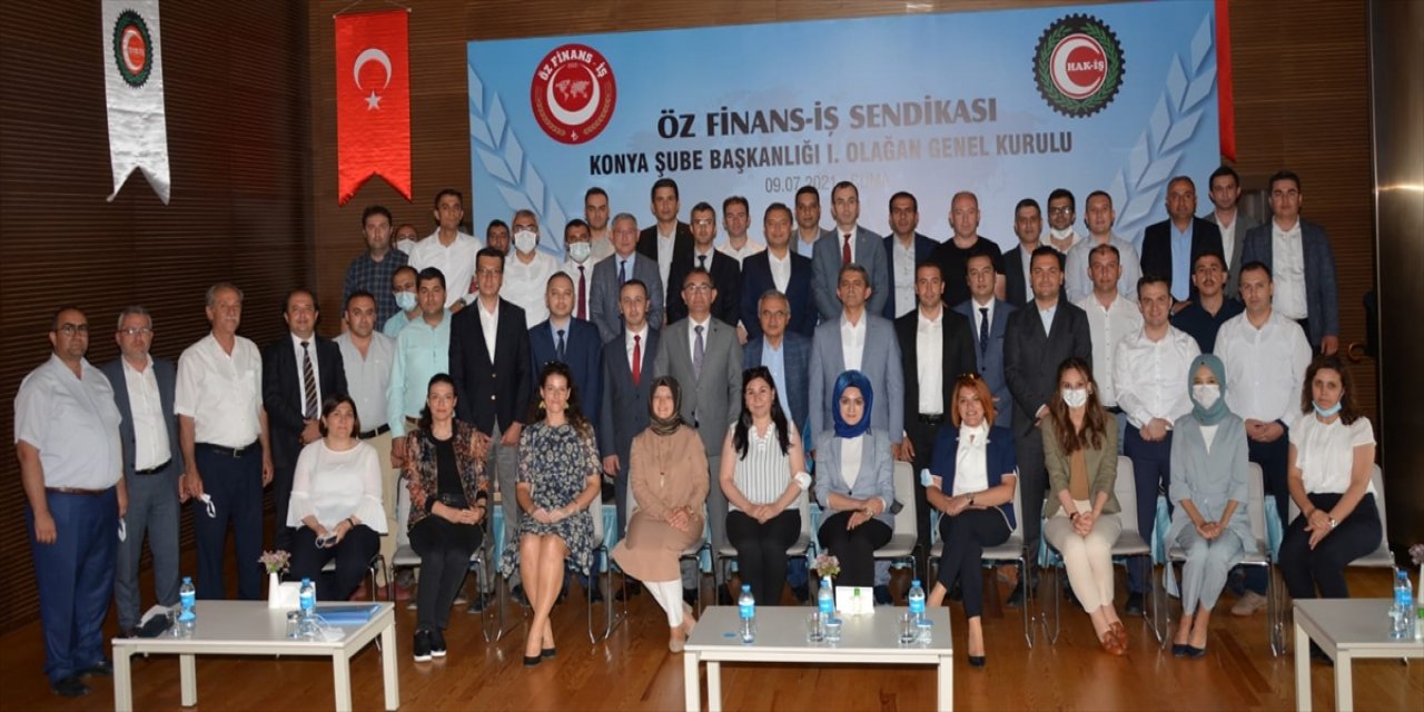 Öz Finans-iş Sendikası Genel Başkanı Eroğlu, Konya Şubesi Olağan Genel Kurulunda Konuştu: