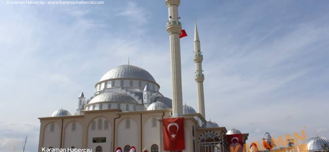 İlk Sela, İlk Cuma, İlk Namaz ve Karaman OSB Merkez Cami