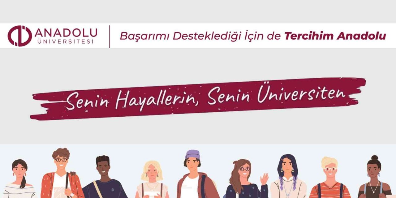 Anadolu Üniversitesi Başarının Yanında