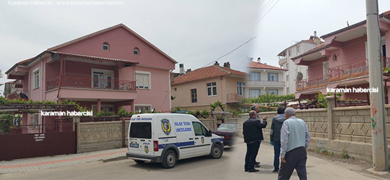 Karaman’a Dönen Gurbetçi Aileye Hırsızlık Şoku