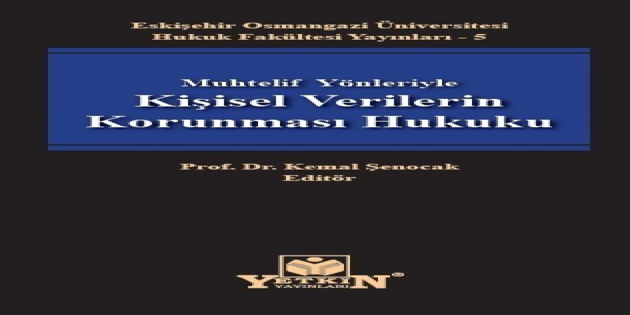 Esogü Hukuk Fakültesi’nin Önemli Yayını