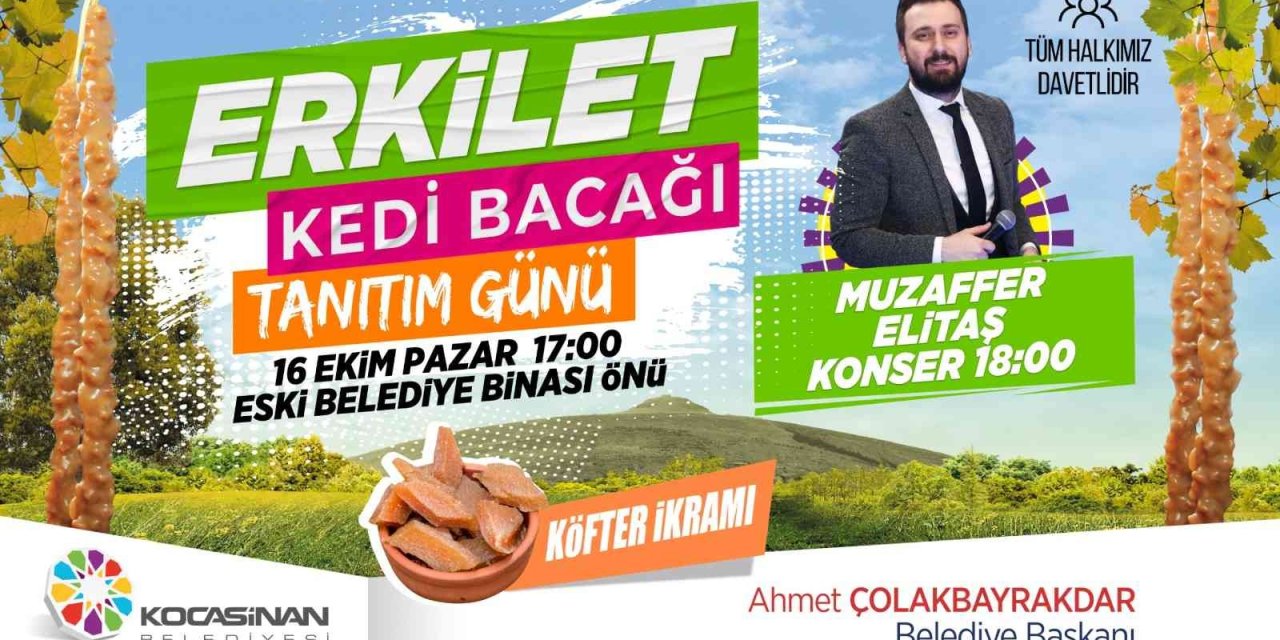 Başkan Çolakbayrakdar’dan ‘erkilet Kedi Bacağı Etkinliğine’ Davet
