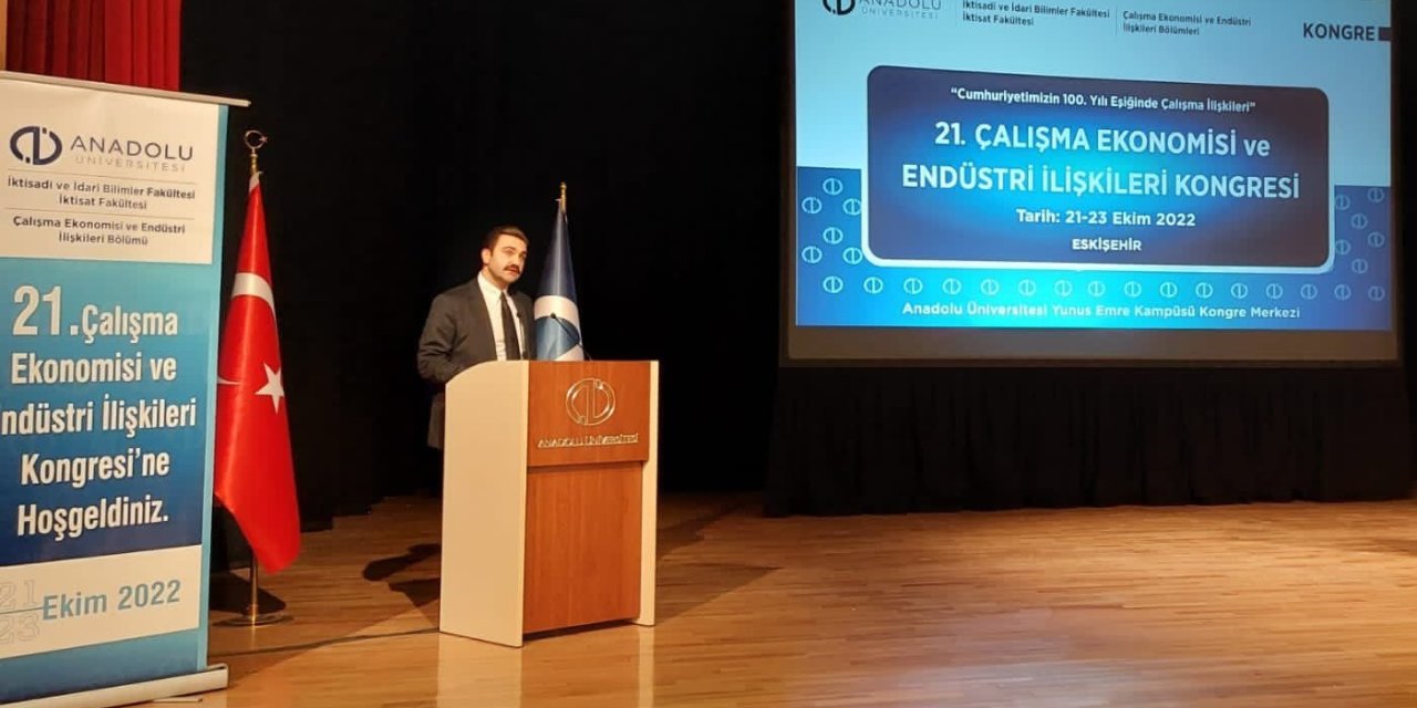 21. Çalışma Ekonomisi Ve Endüstri İlişkileri Kongresi Tamamlandı