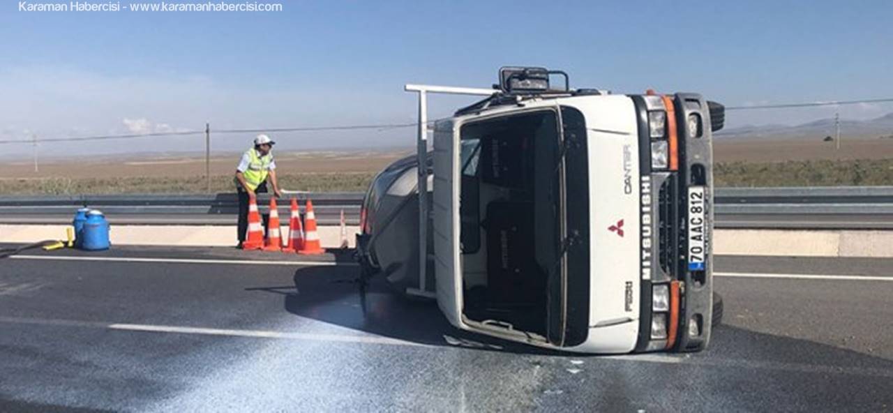 Karaman'da Süt Kamyonu Devrildi