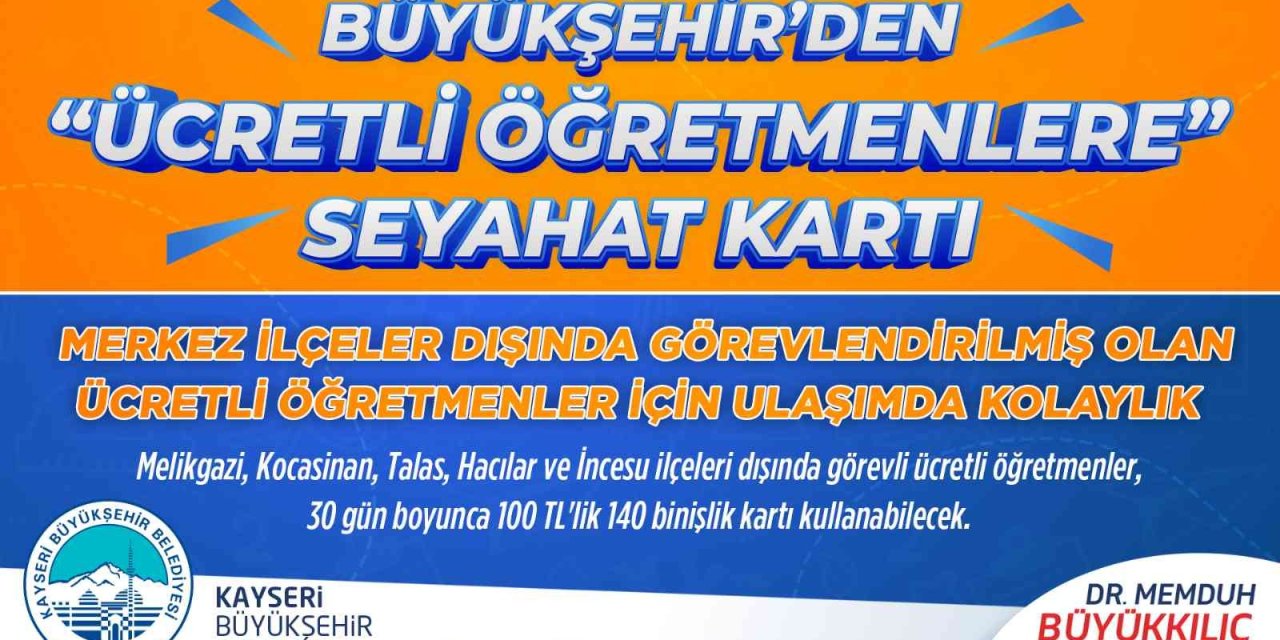 Büyükşehir’den "ücretli Öğretmenlere" Seyahat Kartı