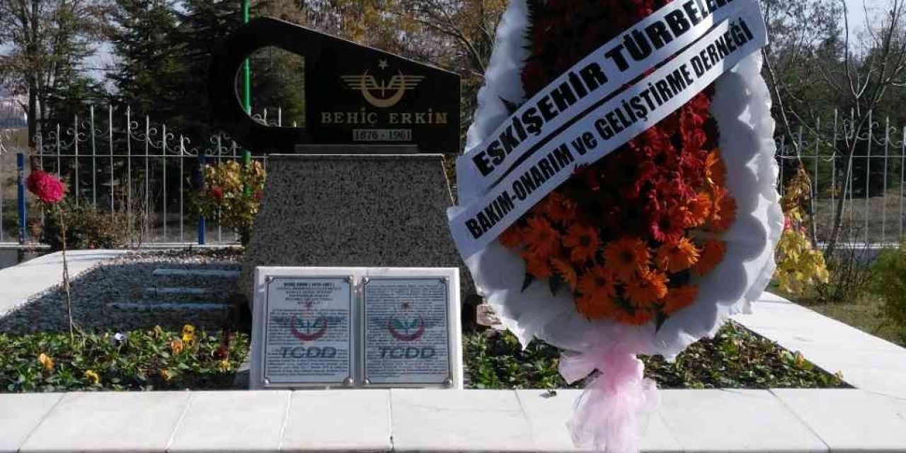 Behiç Erkin’in Mezarının Bakım, Onarım Ve Tadilatı Yapıldı