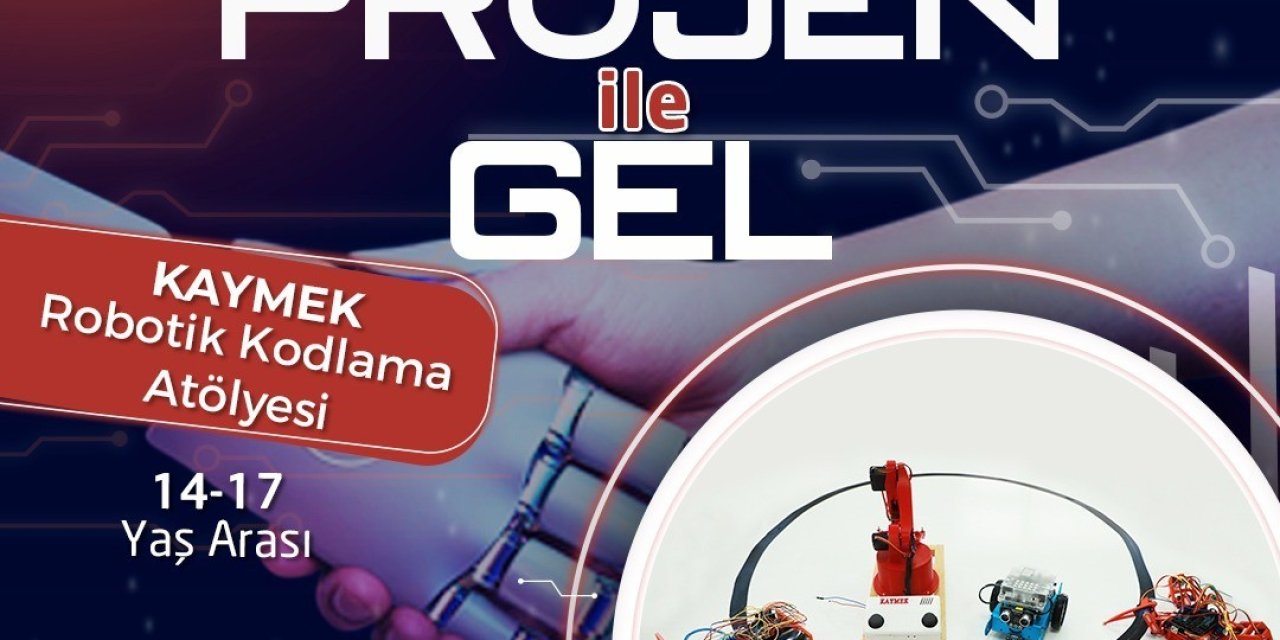 Kaymek’ten Gençlere ’projen İle Gel’ Çağrısı