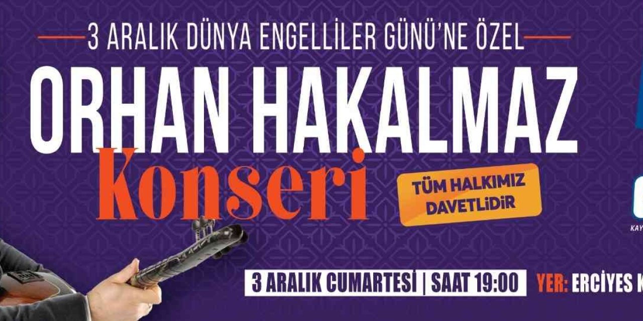 Engelliler Günü’ne Özel Orhan Hakalmaz Konseri