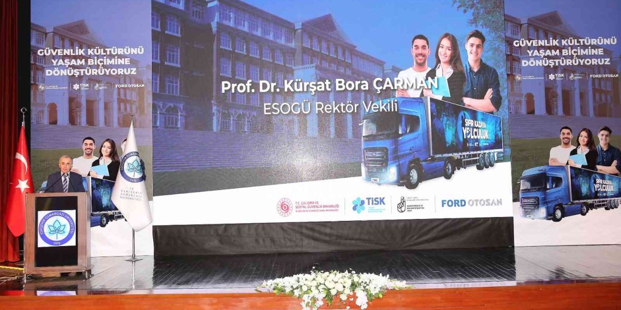 Sıfır Kazaya Yolculuk Tırı Esogü’den Yola Çıkıyor