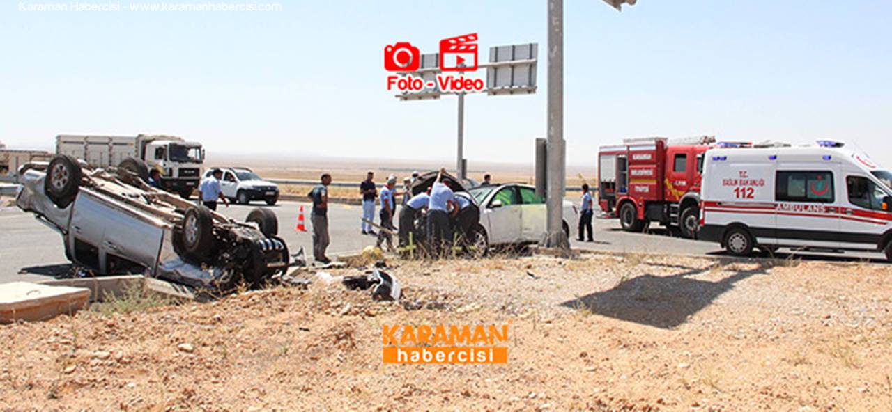 Karaman Ayrancı Yolunda Feci Kaza
