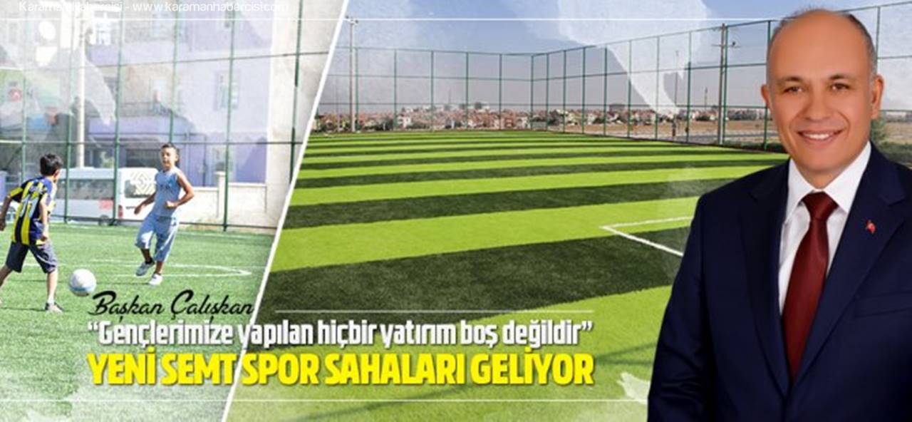 Karaman Semt Sahalarında Son Durum