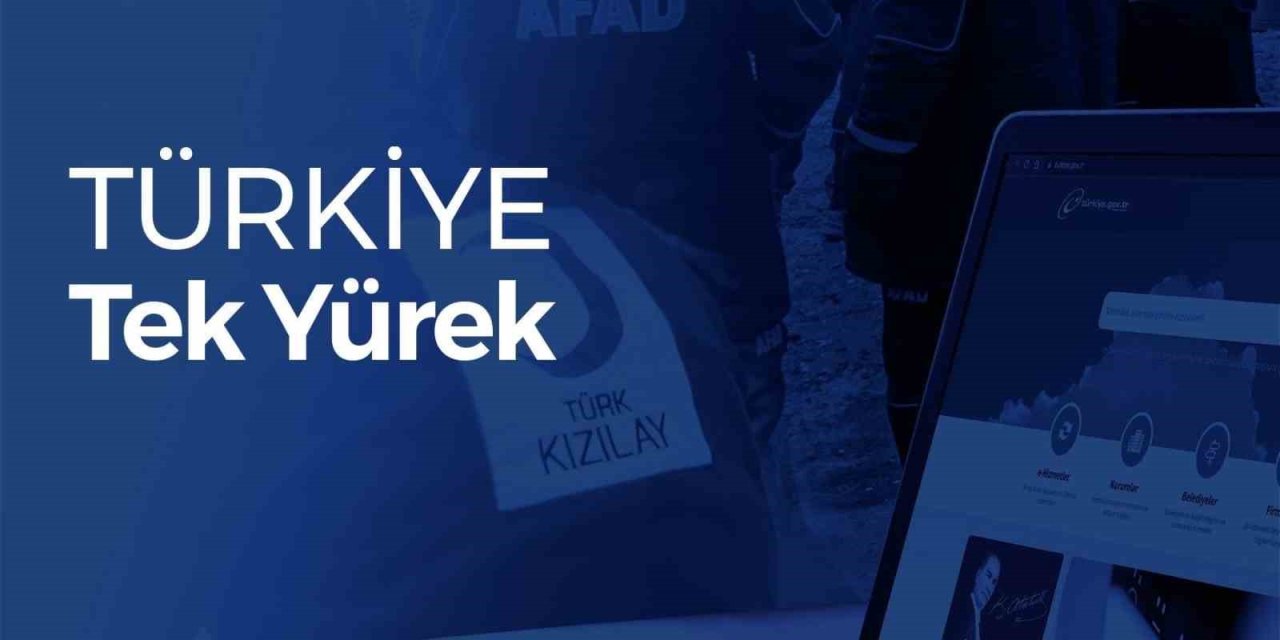 Depremzedelere E-devlet’ten Güvenli Bağış Yapılabilecek