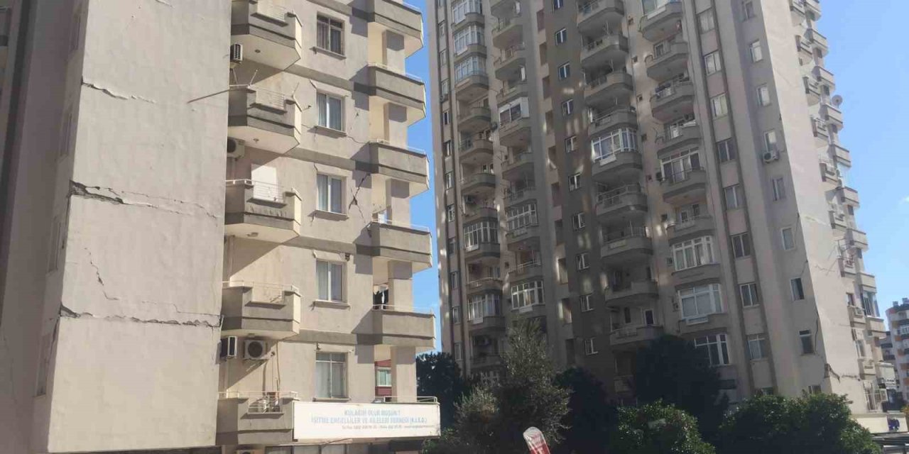 Adana’da Yüzlerce Bina Ağır Hasar Aldı