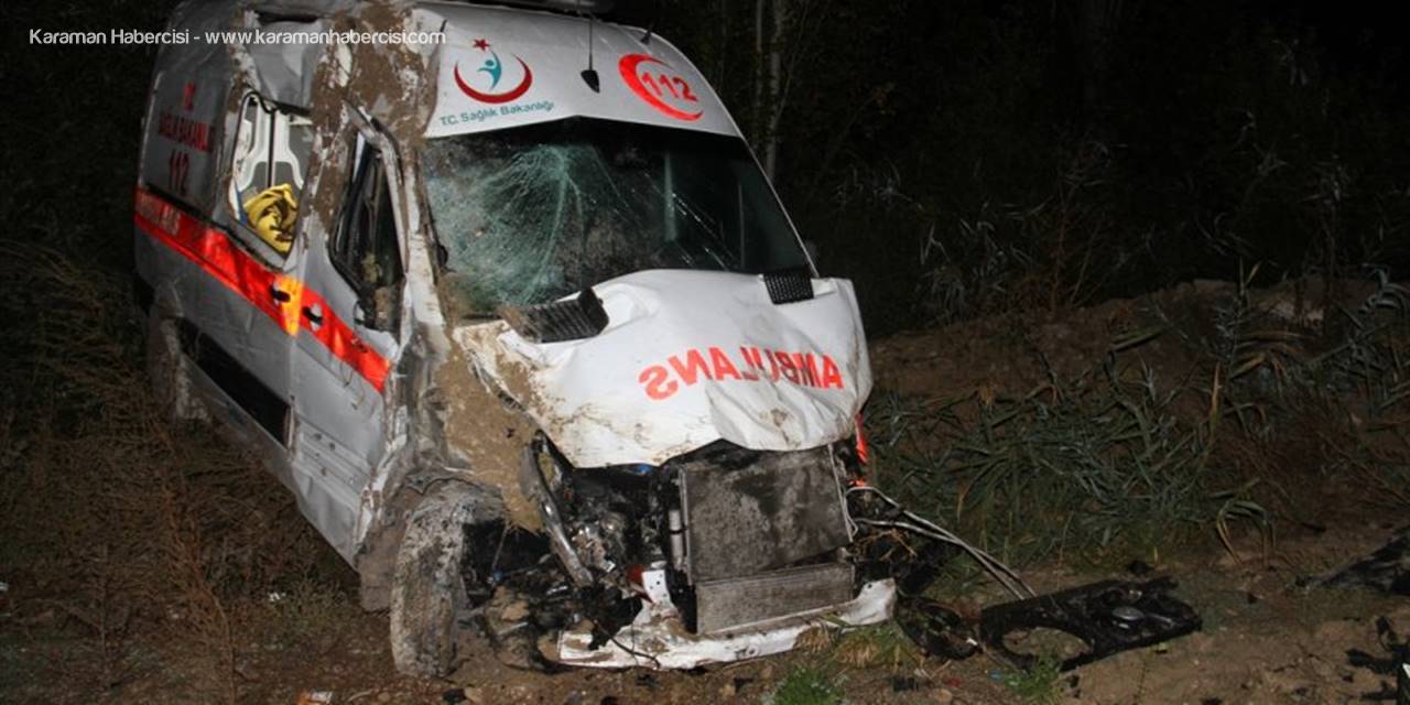 Konya'da Hasta Nakleden Ambulans Kaza Yaptı